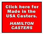 Click here for made in the USA casters.